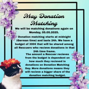 We have matched donations with a total budget of 306,50€ shared between 8 different Rescuers